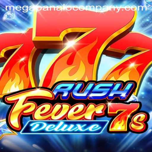 Exploring RushFever7sDeluxe by Megapanalo Company